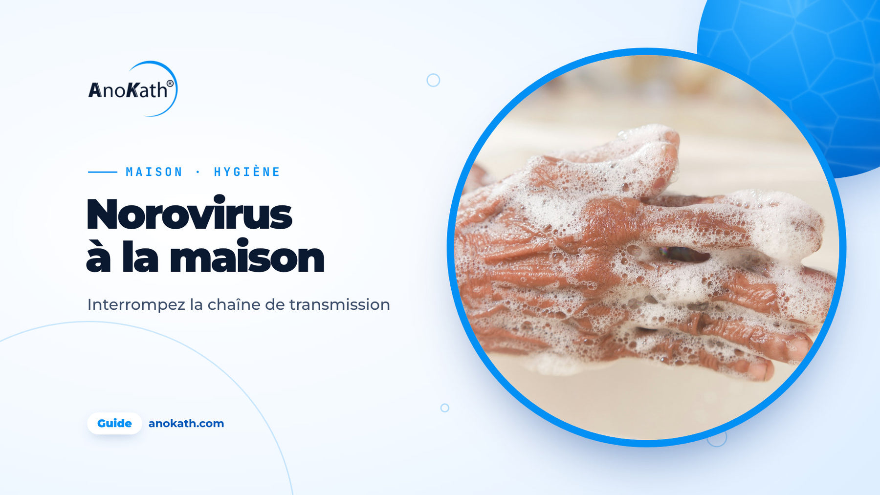 Mains lavées avec du savon au lavabo, image de couverture du guide sur le norovirus