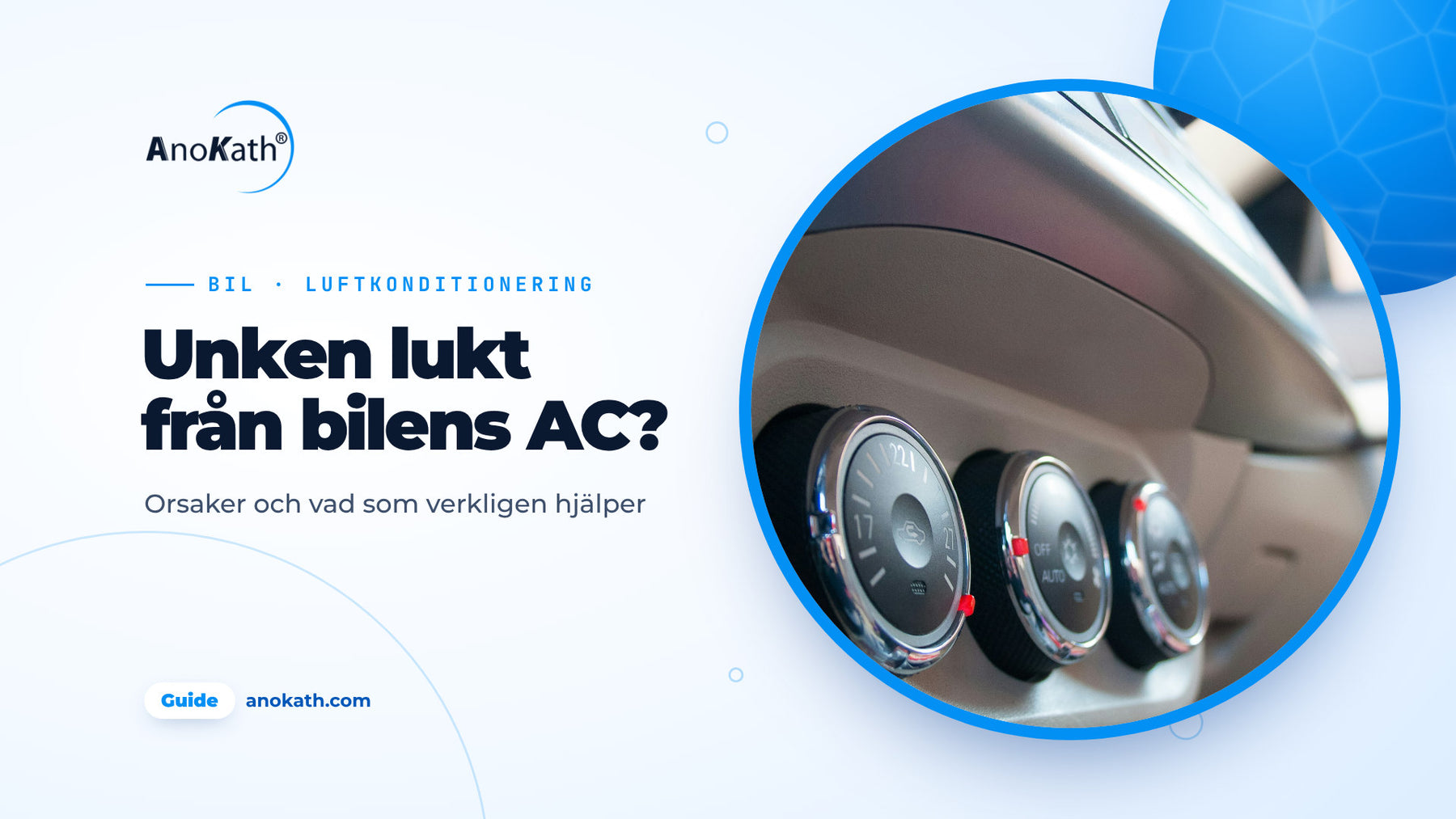 Reglage till en bils luftkonditionering i instrumentbrädan, omslagsbild till guiden om bilens luftkonditionering